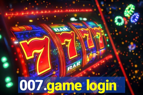 007.game login